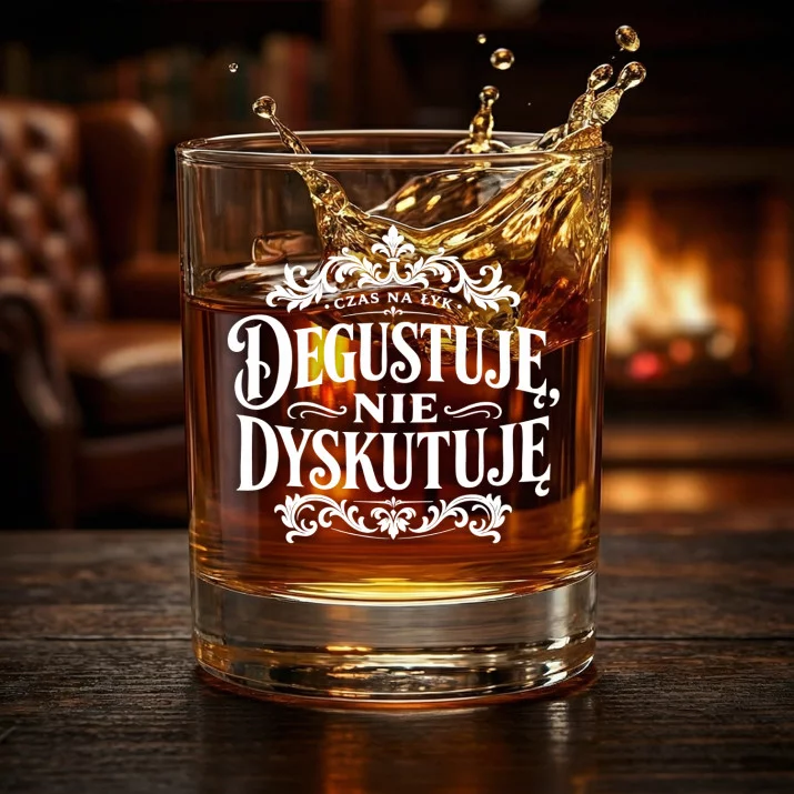 Szklanka Do Whisky Dla Mężczyzny Prezent Dla Mężczyzny: Degustuję, Nie Dyskutuję Szklanka Do Whisky Dla Mężczyzny Prezent Dla Mężczyzny: Degustuję, Nie Dyskutuję