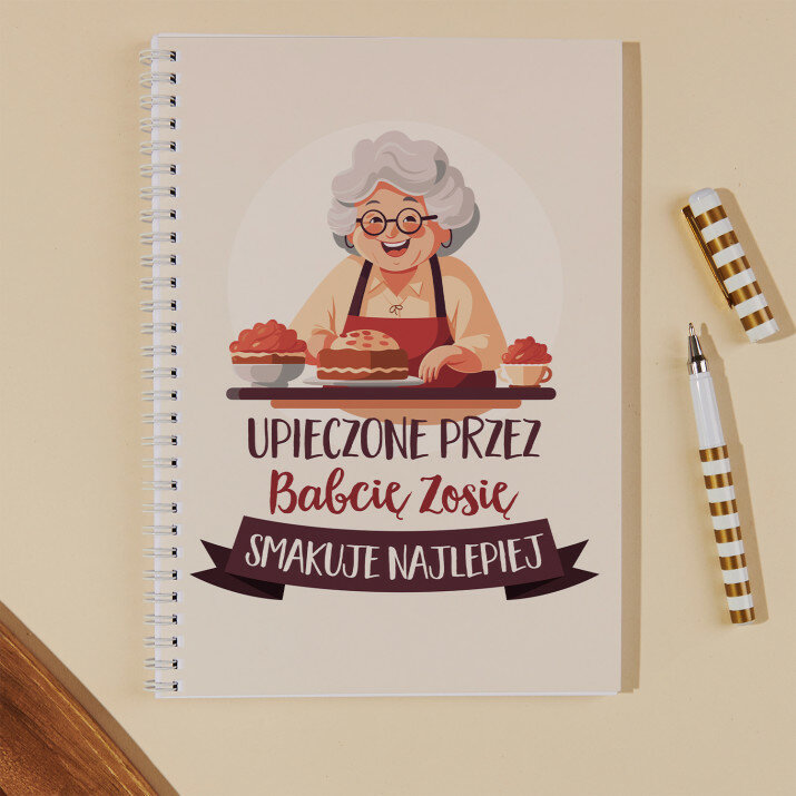 Upieczone przez babcię - Przepiśnik na spirali B5