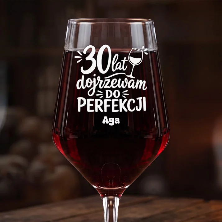 Mega Kieliszek Do Wina z Grawerem Na 30 Urodziny Prezent Dla 30 Latki Kobiety: 30 Lat Dojrzewam Do