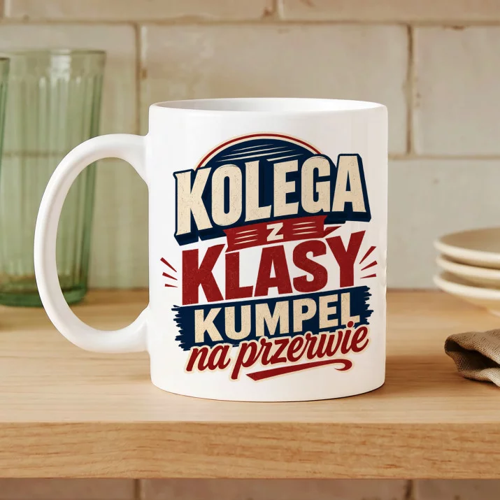 Kubek Z Nadrukiem Dla Kolegi Z Klasy Prezent Dla Mężczyzny: Kumpel Na Przerwie Kubek Z Nadrukiem Dla Kolegi Z Klasy Prezent Dla Mężczyzny: Kumpel Na Przerwie