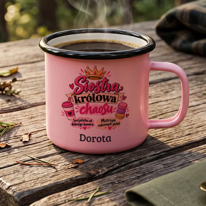 Kubek Emaliowany Dla Siostry Prezent Dla Kobiety: Siostra, Królowa Chaosu Kubek Emaliowany Dla Siostry Prezent Dla Kobiety: Siostra, Królowa Chaosu