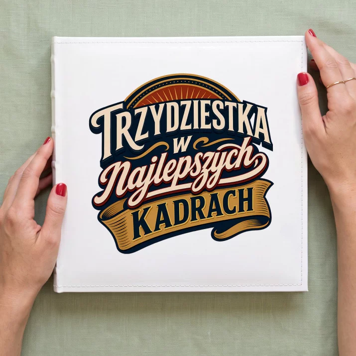 Album Na Zdjęcia Tradycyjny Dla 30 Latki Prezent Na 30 Urodziny Dla Kobiety: Kadry Z Klasą