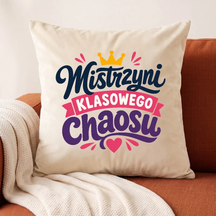 Poduszka Dekoracyjna Dla Wychowawczyni Prezent Dla Kobiety: Klasowy Humor