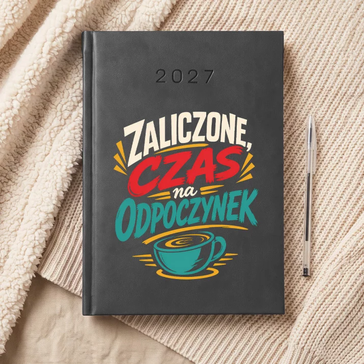 Kalendarz Książkowy A5 2027 Na Zakończenie Roku Szkolnego Prezent Dla Mężczyzny: Zasłużony Odpoczynek Kalendarz Książkowy A5 2027 Na Zakończenie Roku Szkolnego Prezent Dla Mężczyzny: Zasłużony Odpoczynek