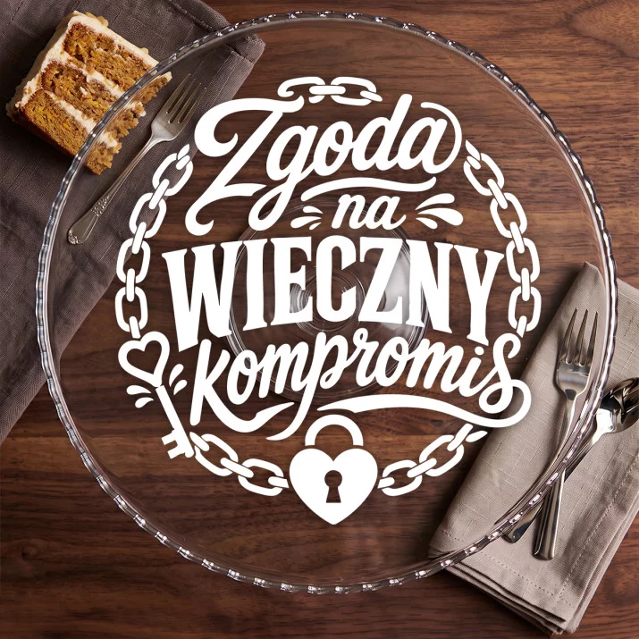 Patera Na Ciasto Na Rocznicę Ślubu Prezent Na Walentynki Dla Pary: Wieczny Kompromis Patera Na Ciasto Na Rocznicę Ślubu Prezent Na Walentynki Dla Pary: Wieczny Kompromis