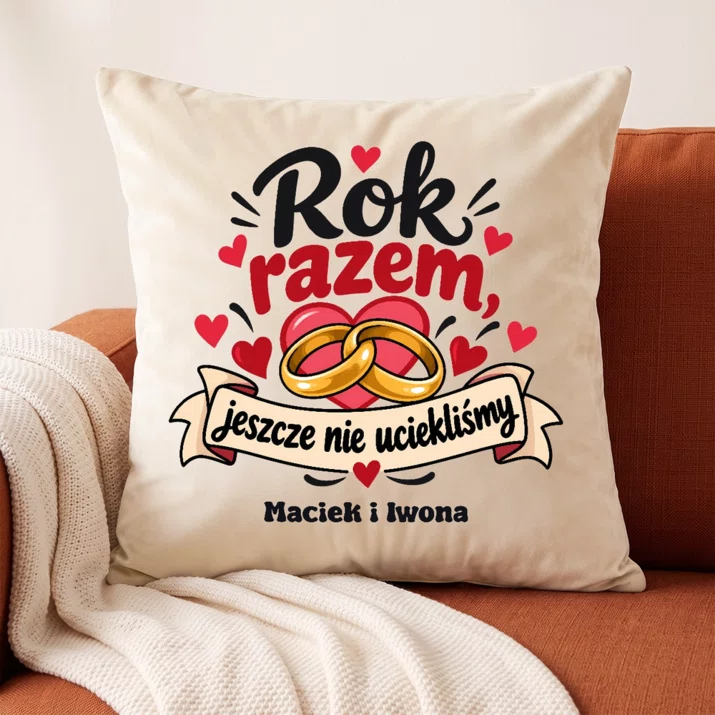 Poduszka Dekoracyjna Na 1 Rocznicę Ślubu Prezent Dla Pary: Rok Razem, Jeszcze Nie