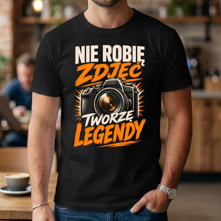 Koszulka Męska Dla Fotografa Prezent Dla Mężczyzny: Tworzę Legendy