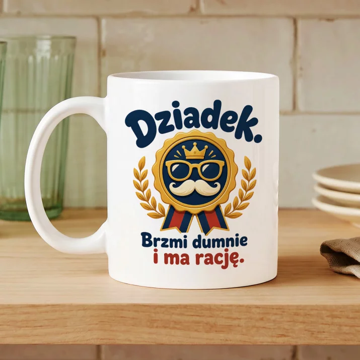 Kubek Z Nadrukiem Dla Dziadka Prezent Na Dzień Dziadka Dla Mężczyzny: Brzmi Dumnie Kubek Z Nadrukiem Dla Dziadka Prezent Na Dzień Dziadka Dla Mężczyzny: Brzmi Dumnie