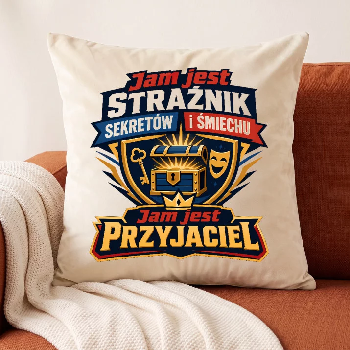 Poduszka Dekoracyjna Dla Przyjaciela Prezent Dla Mężczyzny: Strażnik Przyjaźni