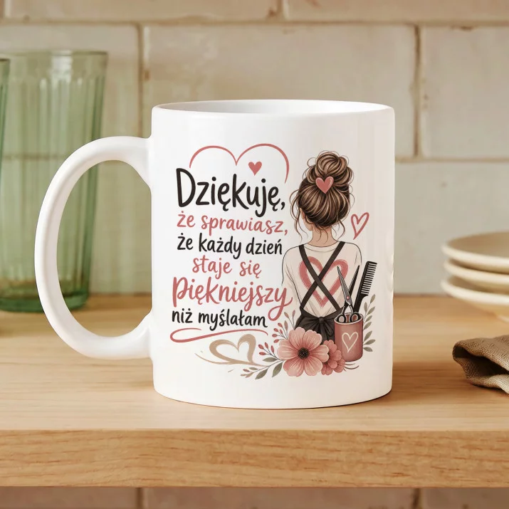 Kubek Z Nadrukiem Dla Fryzjerki Prezent Dla Kobiety: Wdzięczność Na Co Dzień Kubek Z Nadrukiem Dla Fryzjerki Prezent Dla Kobiety: Wdzięczność Na Co Dzień