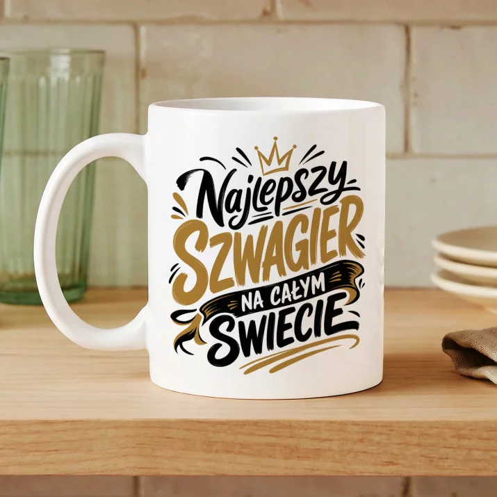 Kubek Z Nadrukiem Dla Szwagra Prezent Dla Mężczyzny: Najlepszy Szwagier Kubek Z Nadrukiem Dla Szwagra Prezent Dla Mężczyzny: Najlepszy Szwagier