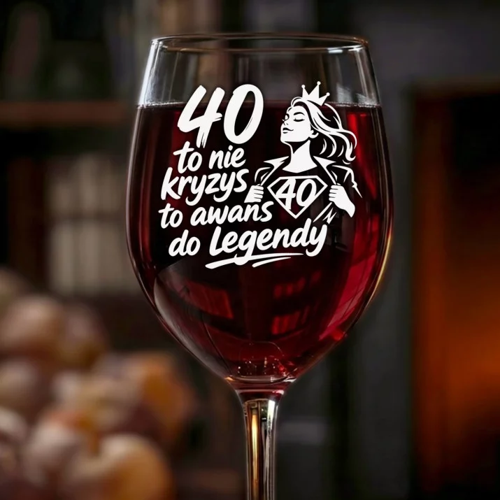 Kieliszek Do Wina Na 40 Urodziny Prezent Dla Kobiety: Awans Do Legendy 40 Kieliszek Do Wina Na 40 Urodziny Prezent Dla Kobiety: Awans Do Legendy 40