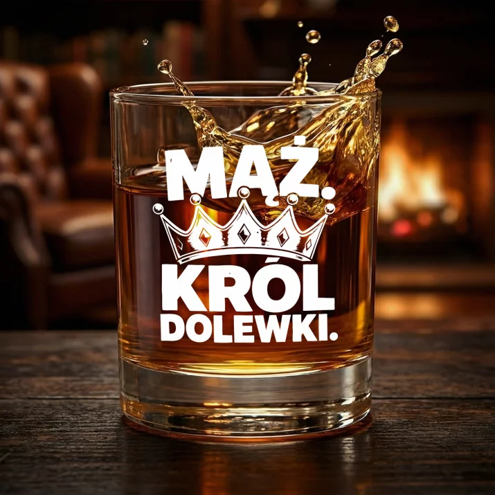 Szklanka Do Whisky Dla Męża Prezent Na Rocznicę Ślubu Dla Mężczyzny: Mąż. Król Dolewki. Szklanka Do Whisky Dla Męża Prezent Na Rocznicę Ślubu Dla Mężczyzny: Mąż. Król Dolewki.