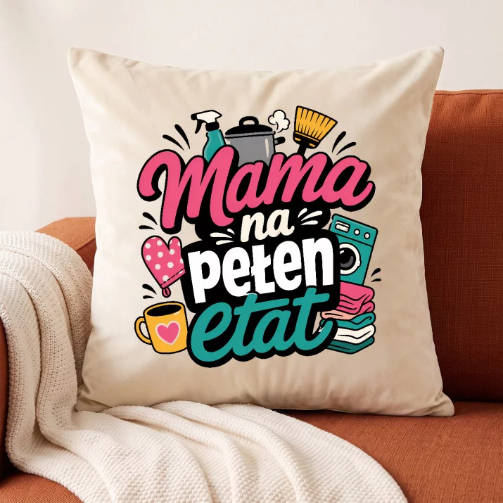 Poduszka Dekoracyjna Dla Mamy Prezent Na Dzień Mamy Dla Kobiety: Mama W Akcji Poduszka Dekoracyjna Dla Mamy Prezent Na Dzień Mamy Dla Kobiety: Mama W Akcji