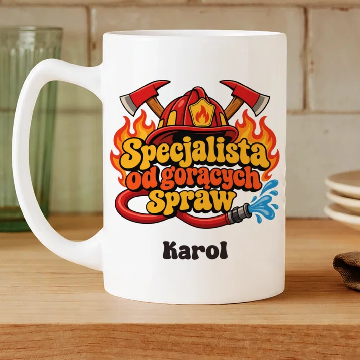 Kubek Personalizowany Dla Strażaka Prezent Dla Mężczyzny: Specjalista Od Gorących Kubek Personalizowany Dla Strażaka Prezent Dla Mężczyzny: Specjalista Od Gorących