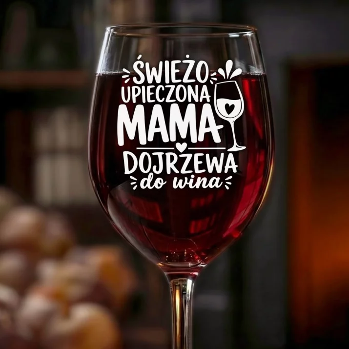 Kieliszek Do Wina Dla Świeżej Mamy Prezent Na Dzień Mamy Dla Kobiety: Świeżo Upieczona Mama
