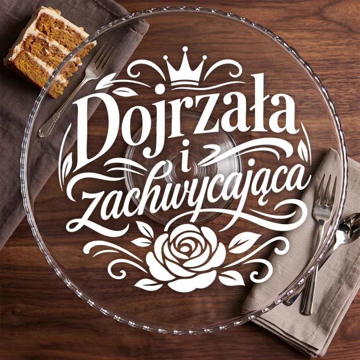 Patera Na Ciasto Na 45 Urodziny Prezent Dla Kobiety: Dojrzała Elegancja Patera Na Ciasto Na 45 Urodziny Prezent Dla Kobiety: Dojrzała Elegancja