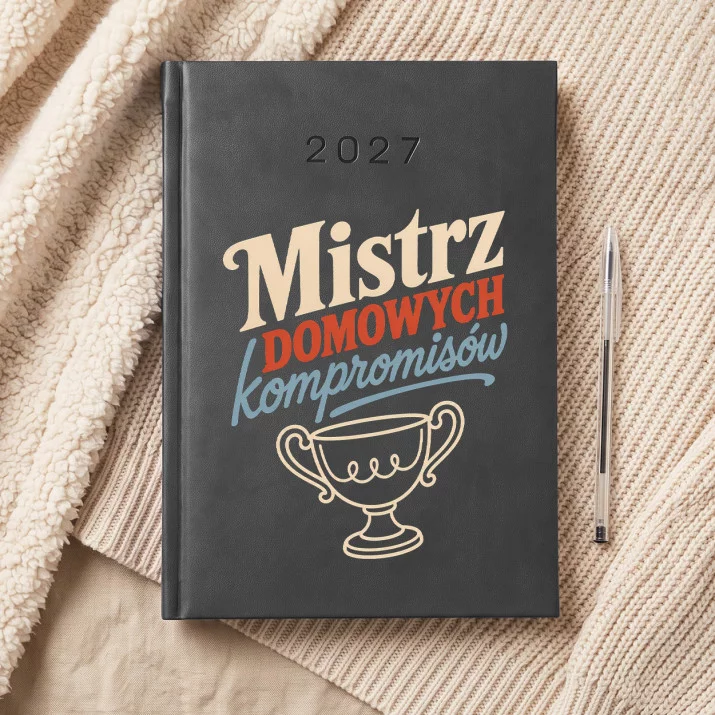 Kalendarz Książkowy A5 2027 Na 60 Rocznicę Ślubu Prezent Na Walentynki Dla Mężczyzny: Mistrz Kompromisów