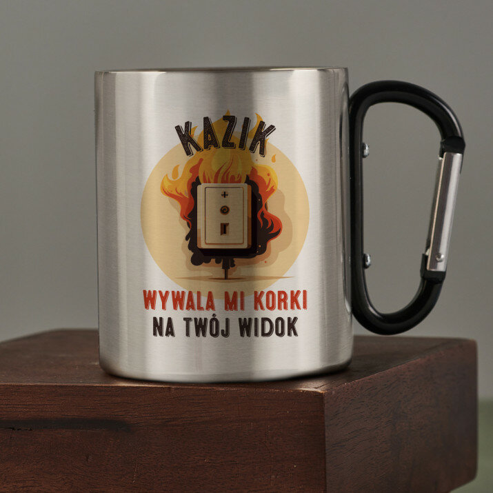 Wywala mi korki na Twój widok - Kubek metalowy z karabińczykiem