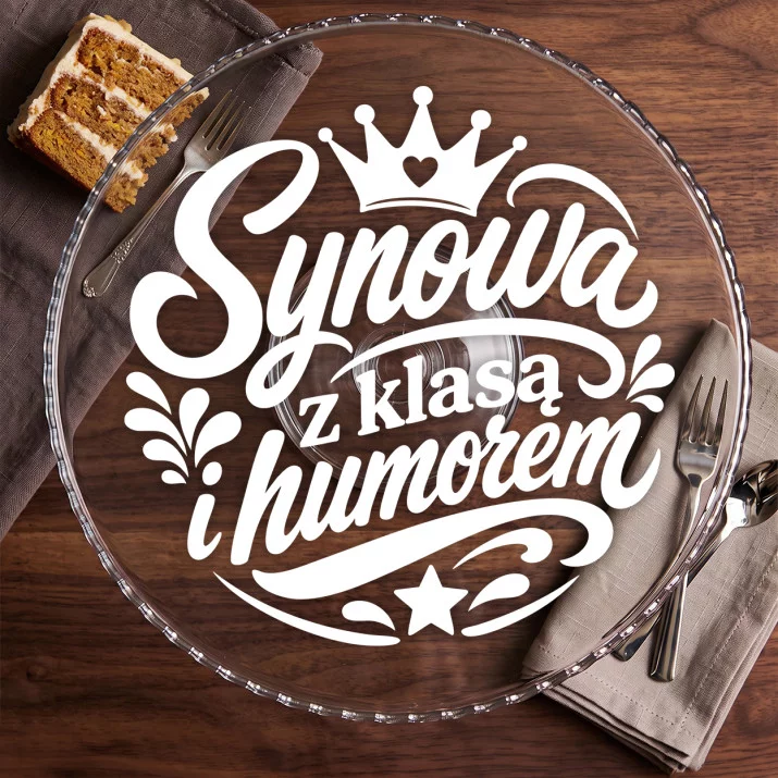 Patera Na Ciasto Dla Synowej Prezent Dla Kobiety: Synowa Z Klasą
