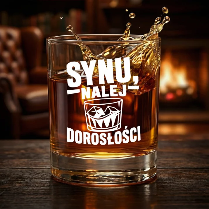 Szklanka Do Whisky Dla Dorosłego Syna Prezent Dla Mężczyzny: Synu, Nalej Dorosłości Szklanka Do Whisky Dla Dorosłego Syna Prezent Dla Mężczyzny: Synu, Nalej Dorosłości