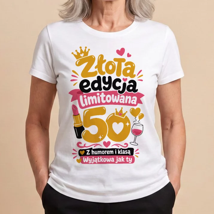 Koszulka Damska Biała Na 50 Urodziny Prezent Dla Kobiety: Kobieca Złota Energia