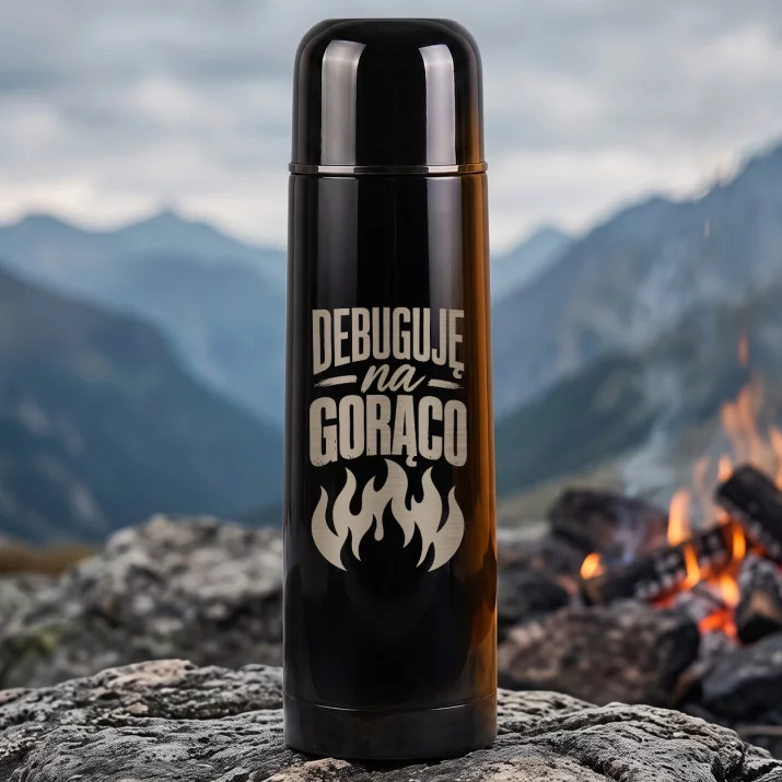 Termos 500ml Dla Nerda Prezent Dla Mężczyzny: Debuguję Na Gorąco