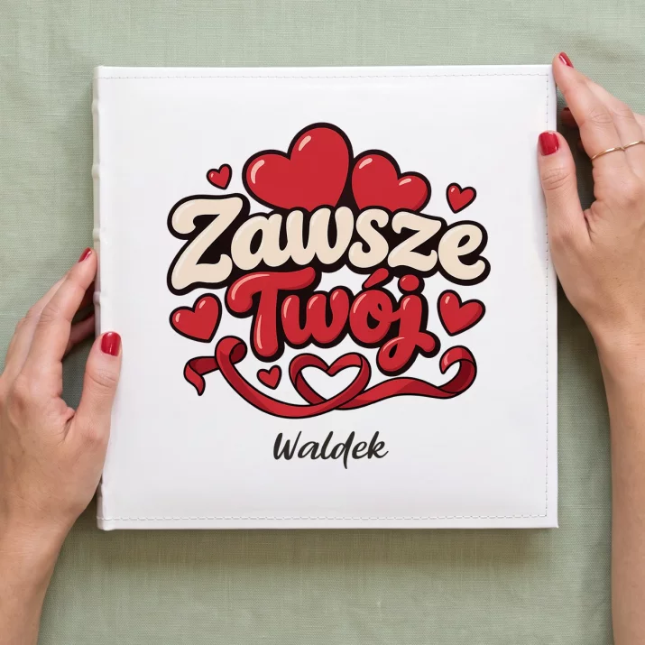 Album Na Zdjęcia Tradycyjny Dla Narzeczonego Prezent Na Dzień Chłopaka Dla Mężczyzny: Zawsze Twój Album Na Zdjęcia Tradycyjny Dla Narzeczonego Prezent Na Dzień Chłopaka Dla Mężczyzny: Zawsze Twój