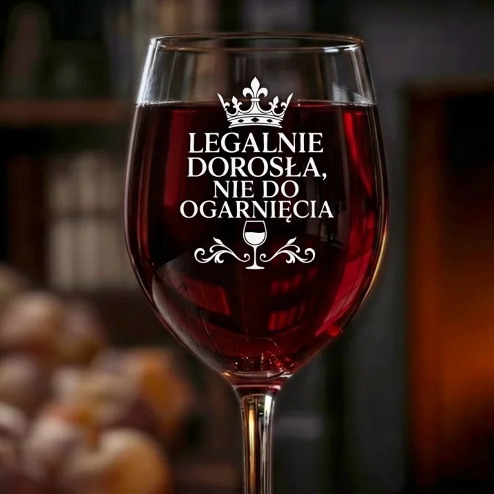 Kieliszek Do Wina Na 18 Prezent Dla Kobiety: Legalnie Dorosła Grawer Kieliszek Do Wina Na 18 Prezent Dla Kobiety: Legalnie Dorosła Grawer