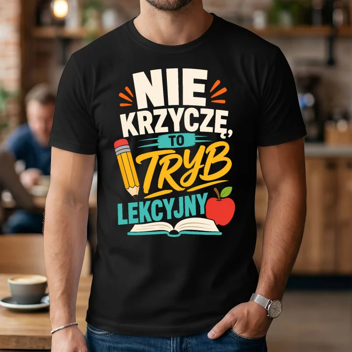 Koszulka Męska Dla Nauczyciela Na Koniec Roku Prezent Na Dzień Nauczyciela Dla Mężczyzny: Tryb Lekcyjny