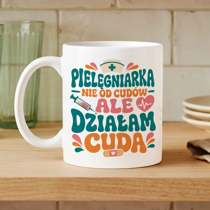 Kubek Z Nadrukiem Dla Pielęgniarki Prezent Dla Kobiety: Pielęgniarka Działa Cuda Kubek Z Nadrukiem Dla Pielęgniarki Prezent Dla Kobiety: Pielęgniarka Działa Cuda