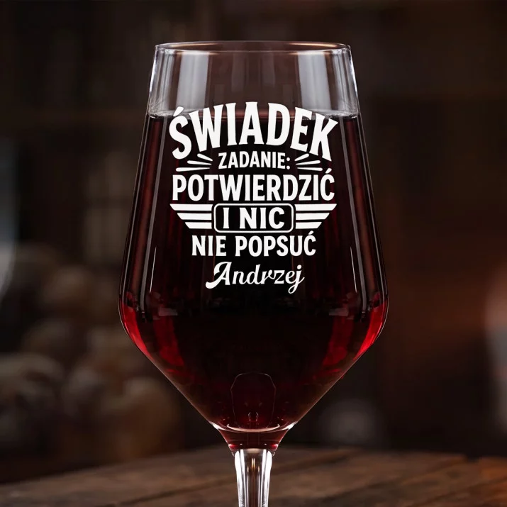 Mega Kieliszek Do Wina z Grawerem Dla Świadka Prezent Dla Mężczyzny: Świadek, Potwierdzić I Mega Kieliszek Do Wina z Grawerem Dla Świadka Prezent Dla Mężczyzny: Świadek, Potwierdzić I