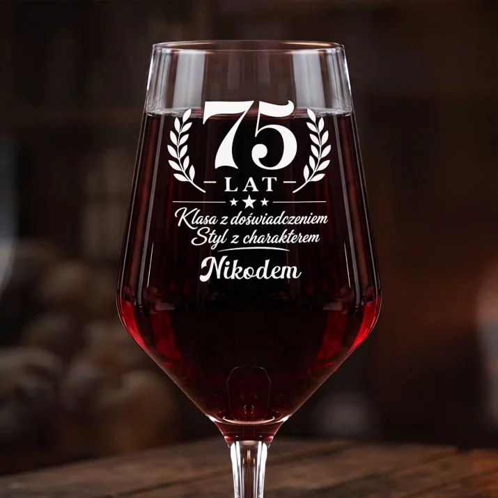 Mega Kieliszek Do Wina z Grawerem Dla 75 Latka Prezent Na 75 Urodziny Dla Mężczyzny: 75 Lat Z Klasą