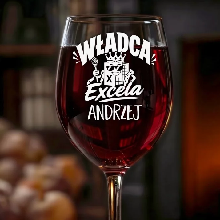 Kieliszek Do Wina z Grawerem Dla Pracownika Prezent Dla Mężczyzny: Władca Excela