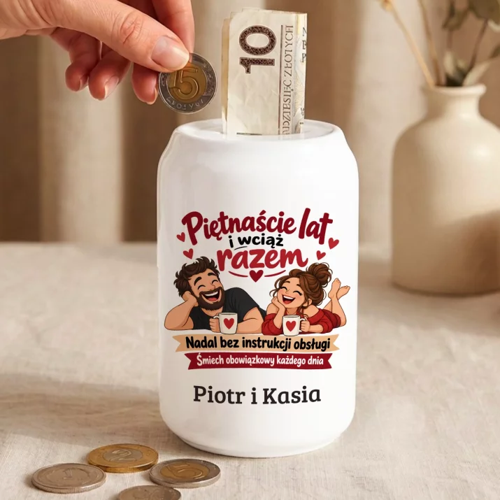 Skarbonka Na 15 Rocznicę Ślubu Prezent Dla Pary: Piętnaście Lat I Wciąż Skarbonka Na 15 Rocznicę Ślubu Prezent Dla Pary: Piętnaście Lat I Wciąż
