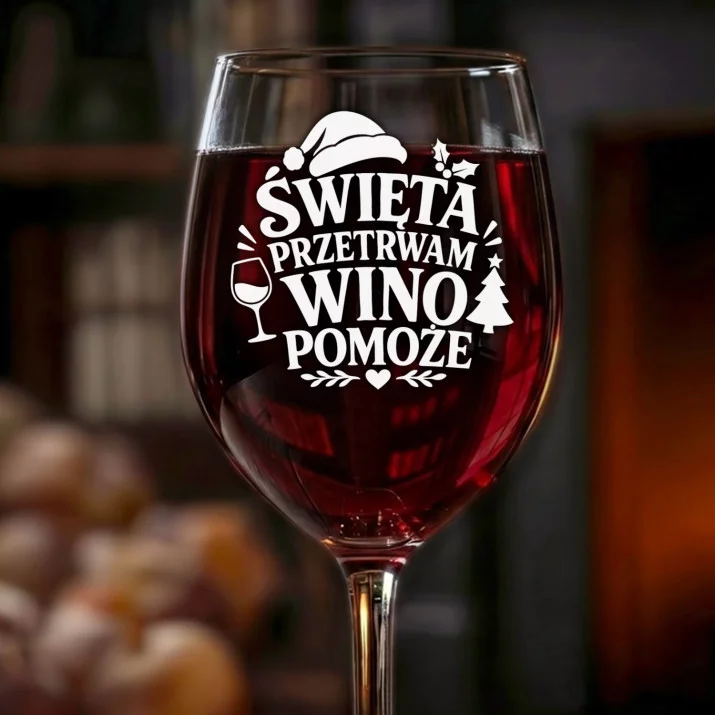 Kieliszek Do Wina Na Święta Bożego Narodzenia Prezent Dla Kobiety: Świąteczny Humor Winiarski