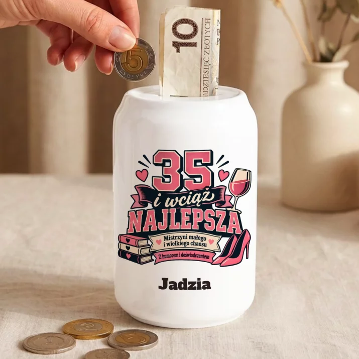 Skarbonka Dla 35 Latki Prezent Na 35 Urodziny Dla Kobiety: 35 I Wciąż Najlepsza Skarbonka Dla 35 Latki Prezent Na 35 Urodziny Dla Kobiety: 35 I Wciąż Najlepsza
