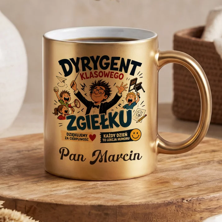 Złoty Kubek Dla Wychowawcy Prezent Na Dzień Nauczyciela Dla Mężczyzny: Dyrygent Klasowego