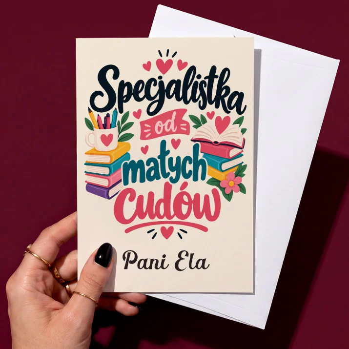 Kartka Personalizowana Dla Wychowawczyni Prezent Dla Kobiety: Specjalistka Od Małych Kartka Personalizowana Dla Wychowawczyni Prezent Dla Kobiety: Specjalistka Od Małych