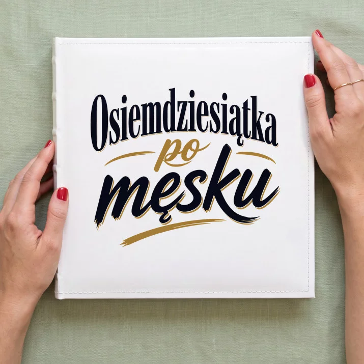 Album Na Zdjęcia Tradycyjny Na 80 Urodziny Prezent Dla 80 Latka Mężczyzny: Męska Jubileuszowa