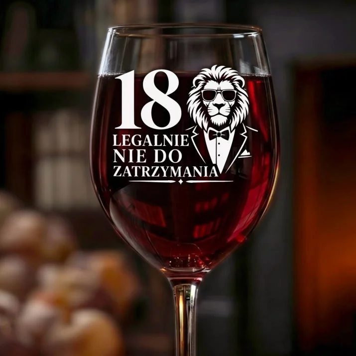 Kieliszek Do Wina Na 18 Urodziny Prezent Dla Mężczyzny: 18 Legalnie Nie Do Zatrzymania Kieliszek Do Wina Na 18 Urodziny Prezent Dla Mężczyzny: 18 Legalnie Nie Do Zatrzymania