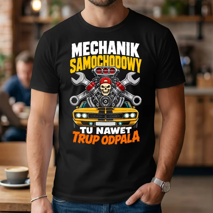 Koszulka Męska Dla Mechanika Samochodowego Prezent Dla Mężczyzny: Nawet Trup Odpala
