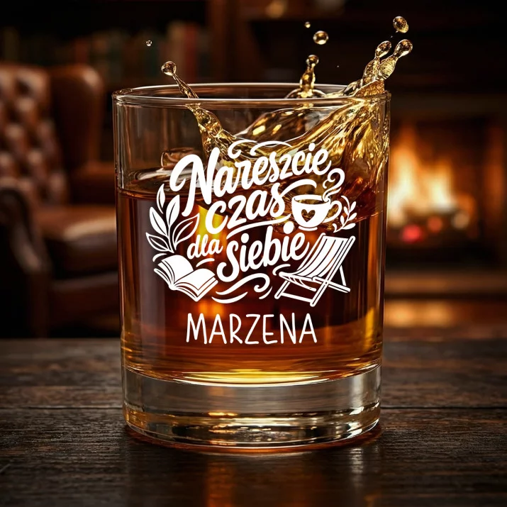 Szklanki Do Whisky z Grawerem Dla Emerytki Prezent Na Emeryturę Dla Kobiety: Nareszcie Czas Dla Siebie