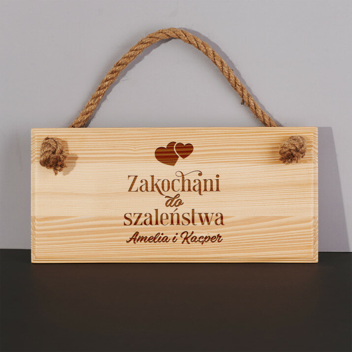 Zakochani do szaleństwa - Drewniana tabliczka