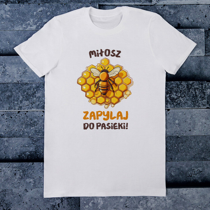 Zapylaj do pasieki - Koszulka męska z nadrukiem
