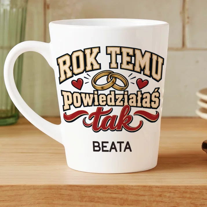 Kubek Personalizowany Na 1 Rocznicę Ślubu Prezent Dla Kobiety: Rok Temu Powiedziałaś Tak Kubek Personalizowany Na 1 Rocznicę Ślubu Prezent Dla Kobiety: Rok Temu Powiedziałaś Tak
