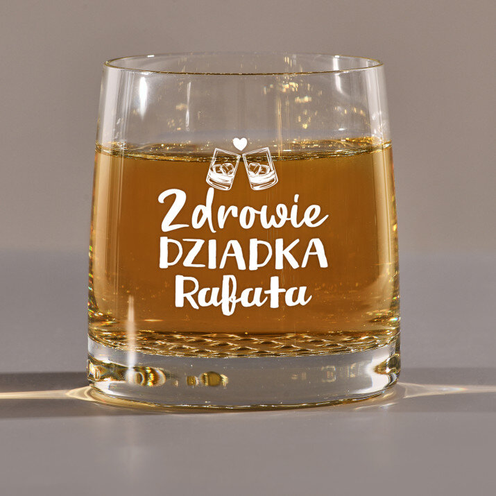 Zdrowie dziadka - Szklanka do whisky