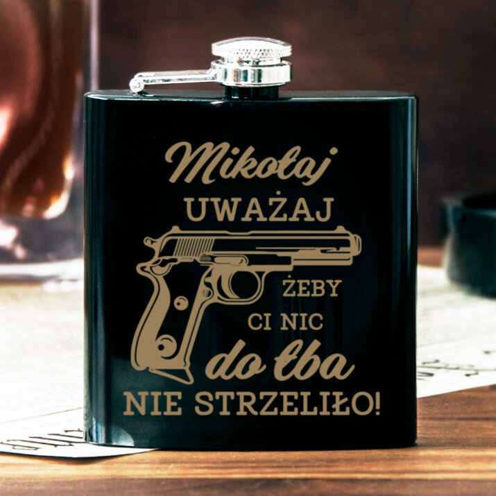 Żeby ci nic do łba nie strzeliło - Piersiówka z grawerem