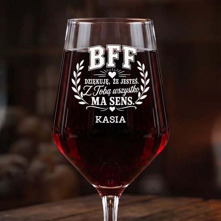Mega Kieliszek Do Wina z Grawerem Dla Bff Prezent Dla Kobiety: Bff - Ma Sens Mega Kieliszek Do Wina z Grawerem Dla Bff Prezent Dla Kobiety: Bff - Ma Sens