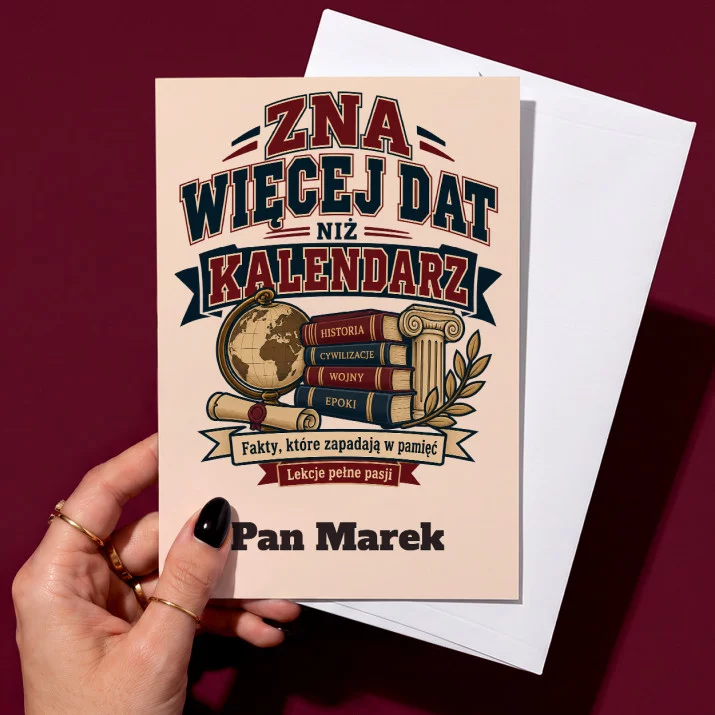 Kartka Personalizowana Dla Nauczyciela Historii Prezent Dla Mężczyzny: Zna Więcej Dat Niż Kartka Personalizowana Dla Nauczyciela Historii Prezent Dla Mężczyzny: Zna Więcej Dat Niż